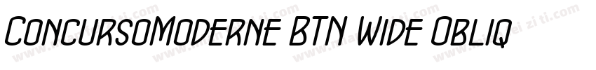 ConcursoModerne BTN Wide Oblique字体转换